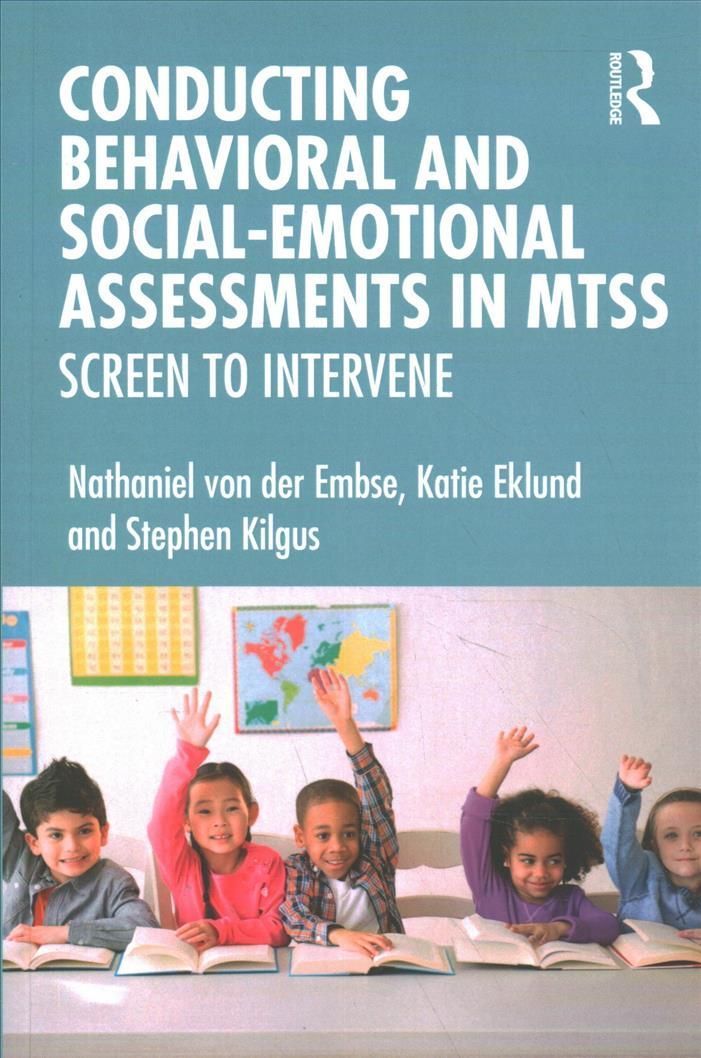 Conducting Behavioral and Mental Health Assessments in MTSS
