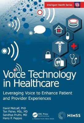 Voice Technology in Healthcare 9780367403867 (Hardback)
