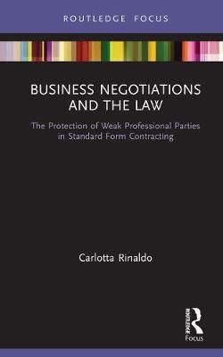 Business Negotiations and the Law By Carlotta Rinaldo 9780367420529