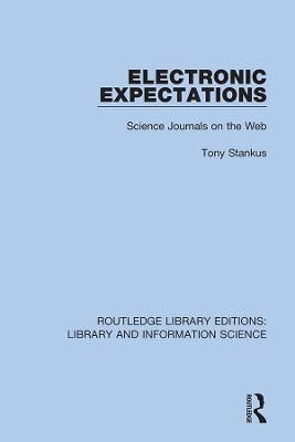 Electronic Expectations By Tony Stankus (editor) 9780367422363