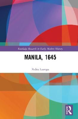 Manila, 1645 By Luengo, Pedro 9780367433369 (Hardback)