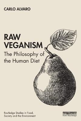 Raw Veganism By Carlo Alvaro 9780367435394 (Paperback)