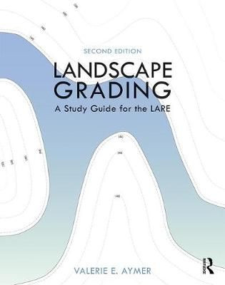 Landscape Grading By Valerie Aymer 9780367439057 (Hardback)