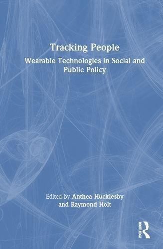 Tracking People By Anthea Hucklesby (editor), Raymond Holt (editor)