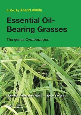 Essential Oil-Bearing Grasses By Anand Akhila (editor) 9780367446031
