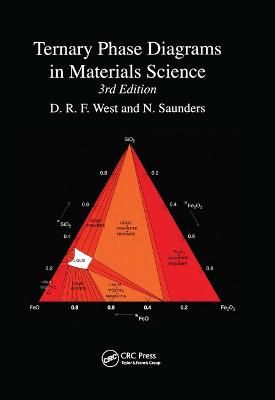 Ternary Phase Diagrams in Materials Science 9780367447083 (Paperback)