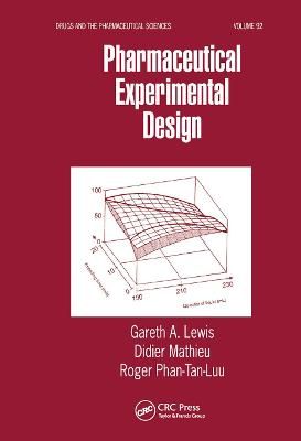 Pharmaceutical Experimental Design By Lewis, Gareth A. 9780367447748