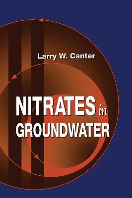 Nitrates in Groundwater By Larry W. Canter 9780367448455 (Paperback)