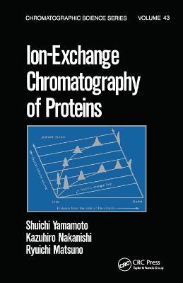 Ion-Exchange Chromatography of Proteins By Yamamoto, Shuichi