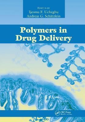 Polymers in Drug Delivery 9780367453596 (Paperback)