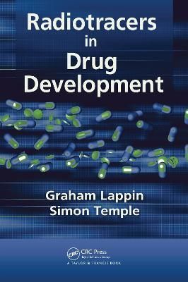 Radiotracers in Drug Development 9780367453725 (Paperback)