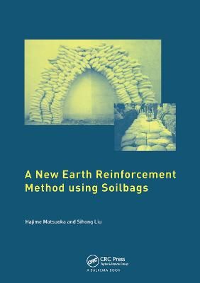 A New Earth Reinforcement Method Using Soilbags 9780367453916