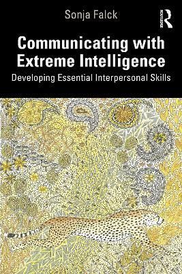 Living With Extreme Intelligence By Sonja Falck 9780367464974