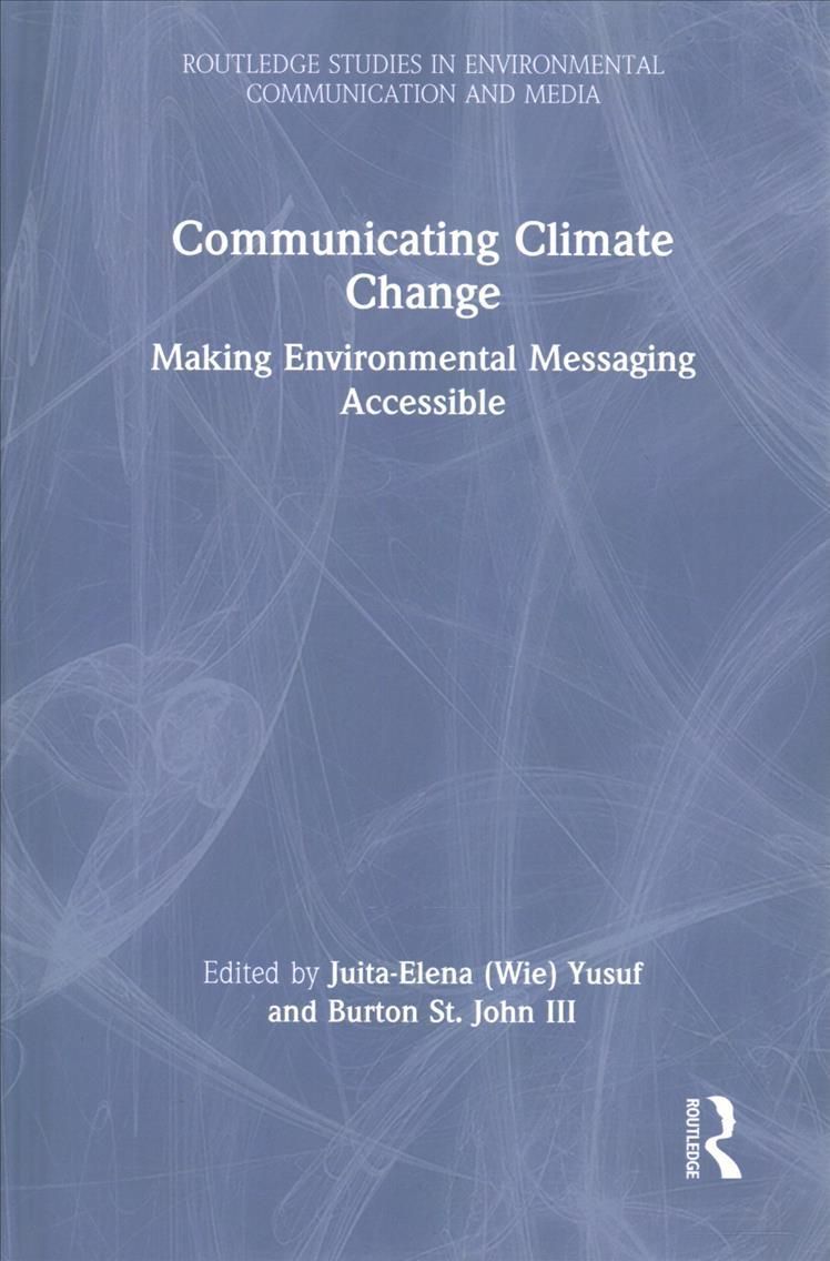 Communicating Climate Change: Making Environmental Messaging Accessible