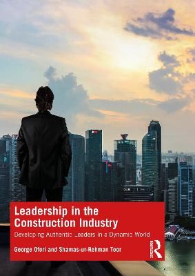 Leadership in the Construction Industry 9780367482152 (Paperback)