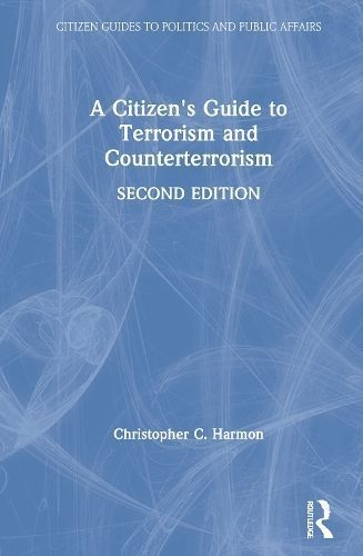 A Citizen's Guide to Terrorism and Counterterrorism 9780367486532