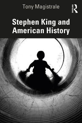 Stephen King and American History 9780367493301 (Paperback)