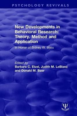 New Developments in Behavioral Research 9780367493592 (Hardback)