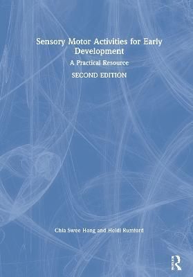 Sensory Motor Activities for Early Development 9780367499914