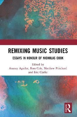 Remixing Music Studies 9780367501334 (Paperback)