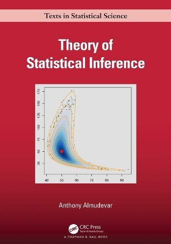 Theory of Statistical Inference By Anthony Almudevar 9780367502805