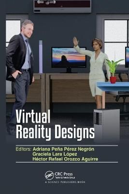 Virtual Reality Designs By Negrón, Adriana Peña Pérez 9780367510060