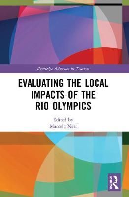 Evaluating the Local Impacts of the Rio Olympics 9780367511845