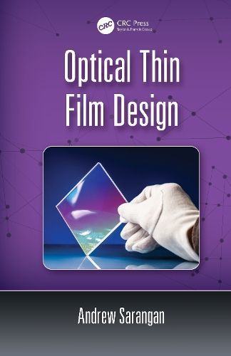 Optical Thin Film Design By Andrew Sarangan 9780367512712 (Paperback)