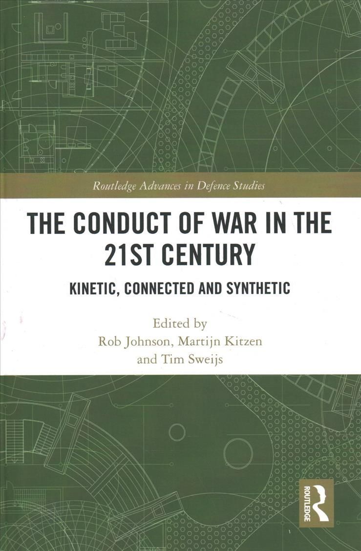 The Conduct of War in the 21st Century 9780367515249 (Hardback)