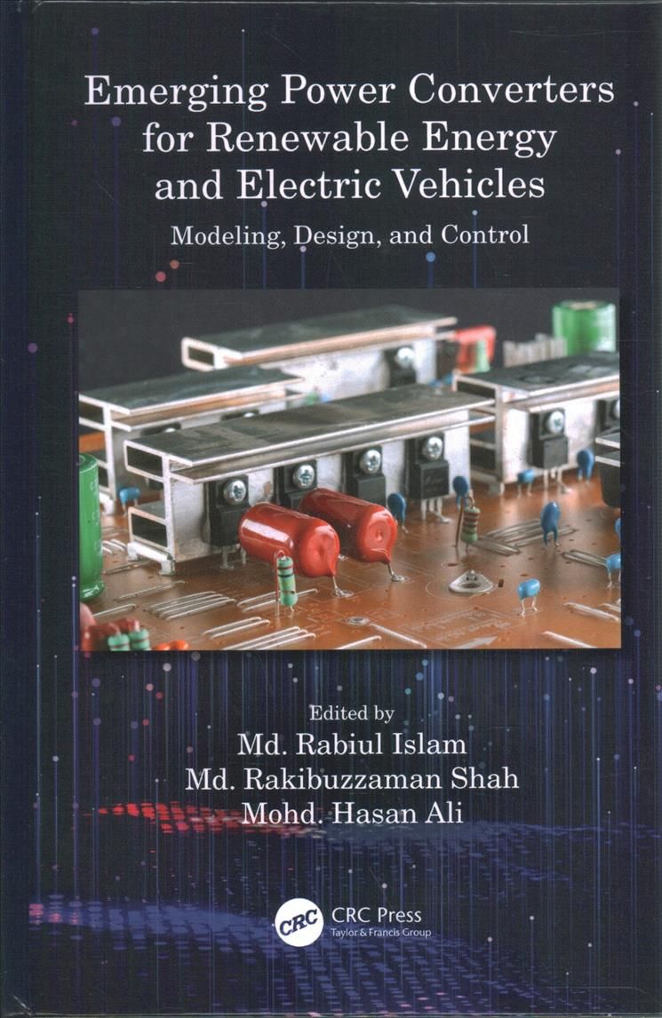 Emerging Power Converters for Renewable Energy and Electric Vehicles