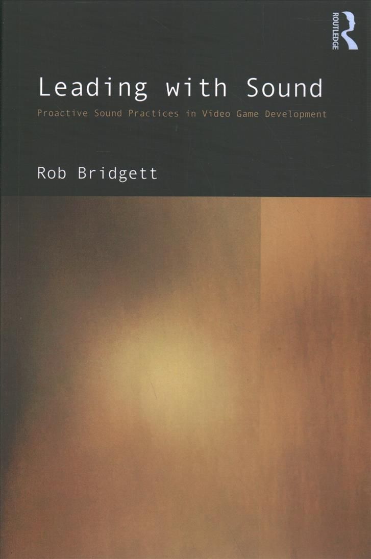 Leading with Sound: Proactive Sound Practices in Video Game Development