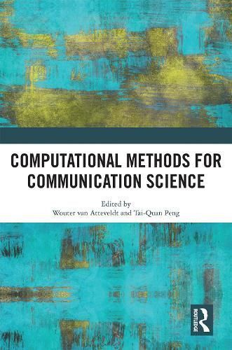 Computational Methods for Communication Science 9780367536176