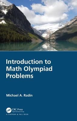 Introduction to Math Olympiad Problems By Radin, Michael A. (Hardback)