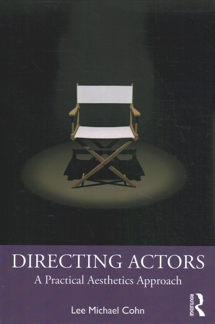 Directing Actors By Lee Michael Cohn 9780367548452 (Paperback)