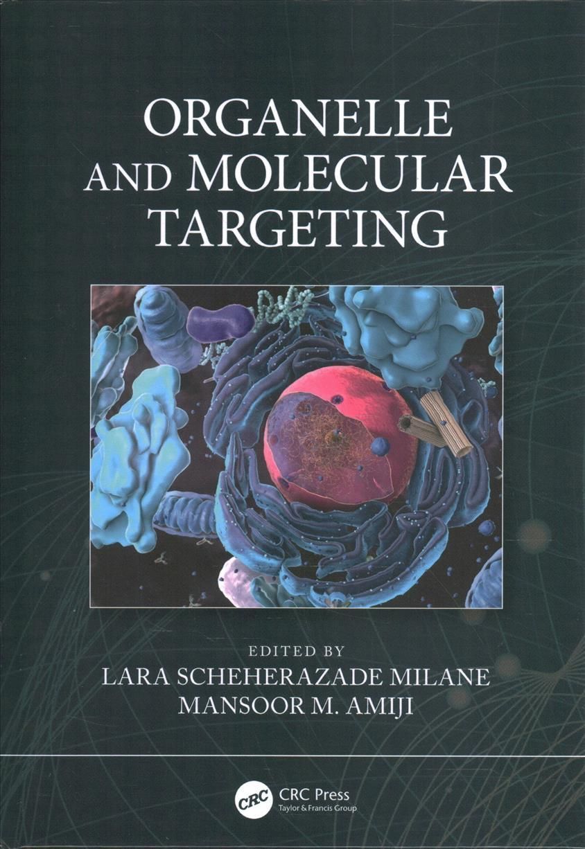 Organelle and Molecular Targeting By Milane, Lara Scheherazade