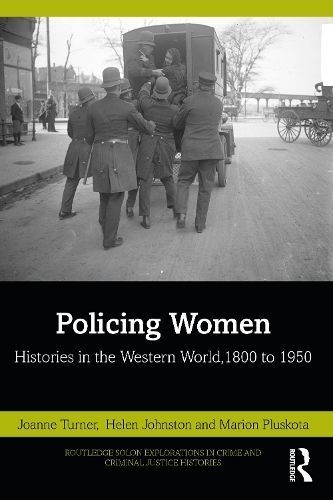 Policing Women 9780367558178 (Paperback)