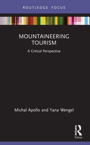 Mountaineering Tourism By Michal Apollo, Yana Wengel 9780367558321