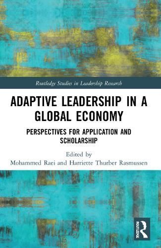 Adaptive Leadership in a Global Economy 9780367567156 (Paperback)