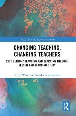 Changing Teaching, Changing Teachers 9780367569778 (Paperback)