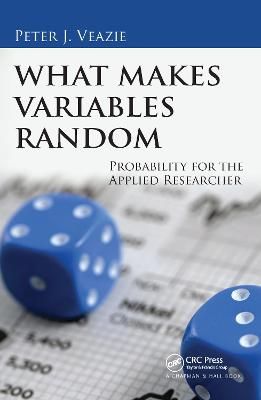 What Makes Variables Random By Peter Veazie 9780367573713 (Paperback)