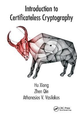 Introduction to Certificateless Cryptography 9780367574567 (Paperback)