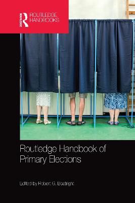 Routledge Handbook of Primary Elections 9780367580841 (Paperback)