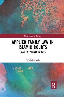 Applied Family Law in Islamic Courts By Nahda Younis Shehada