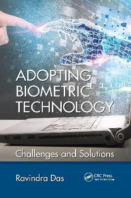 Adopting Biometric Technology By Ravindra Das 9780367597023