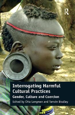 Interrogating Harmful Cultural Practices 9780367598457 (Paperback)