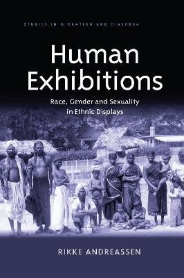 Human Exhibitions By Rikke Andreassen 9780367599089 (Paperback)