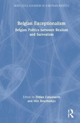 Belgian Exceptionalism By Didier Caluwaerts 9780367610272 (Hardback)