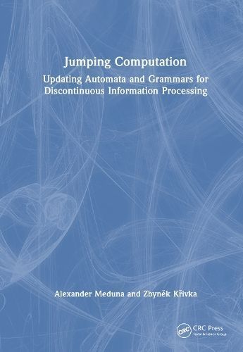 Jumping Computation By Alexander Meduna, Zbynek Krivka 9780367620936