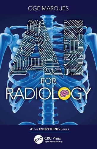 AI for Radiology By Oge Marques 9780367627256 (Paperback)