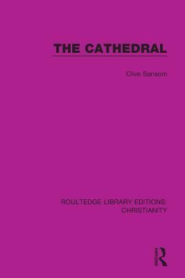 The Cathedral By Clive Sansom 9780367631635 (Paperback)